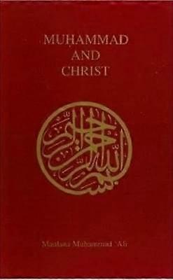 Muhammad and Christ
