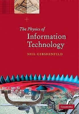 The Physics of Information Technology