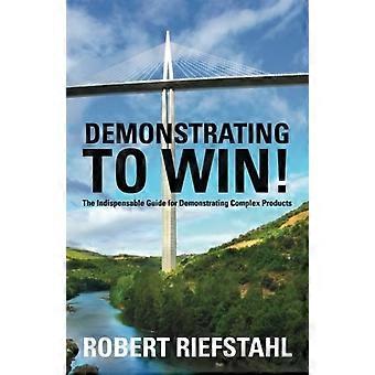 Demonstrieren, um zu gewinnen!