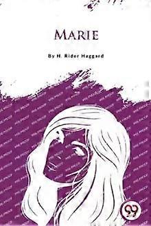 Marie - H. Rider Haggard