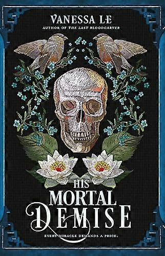 His Mortal Demise