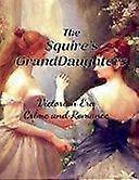 The squire's granddaughters