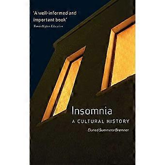 Insomnia A Cultural History