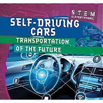 Selbstfahrende Autos: Transport der Zukunft