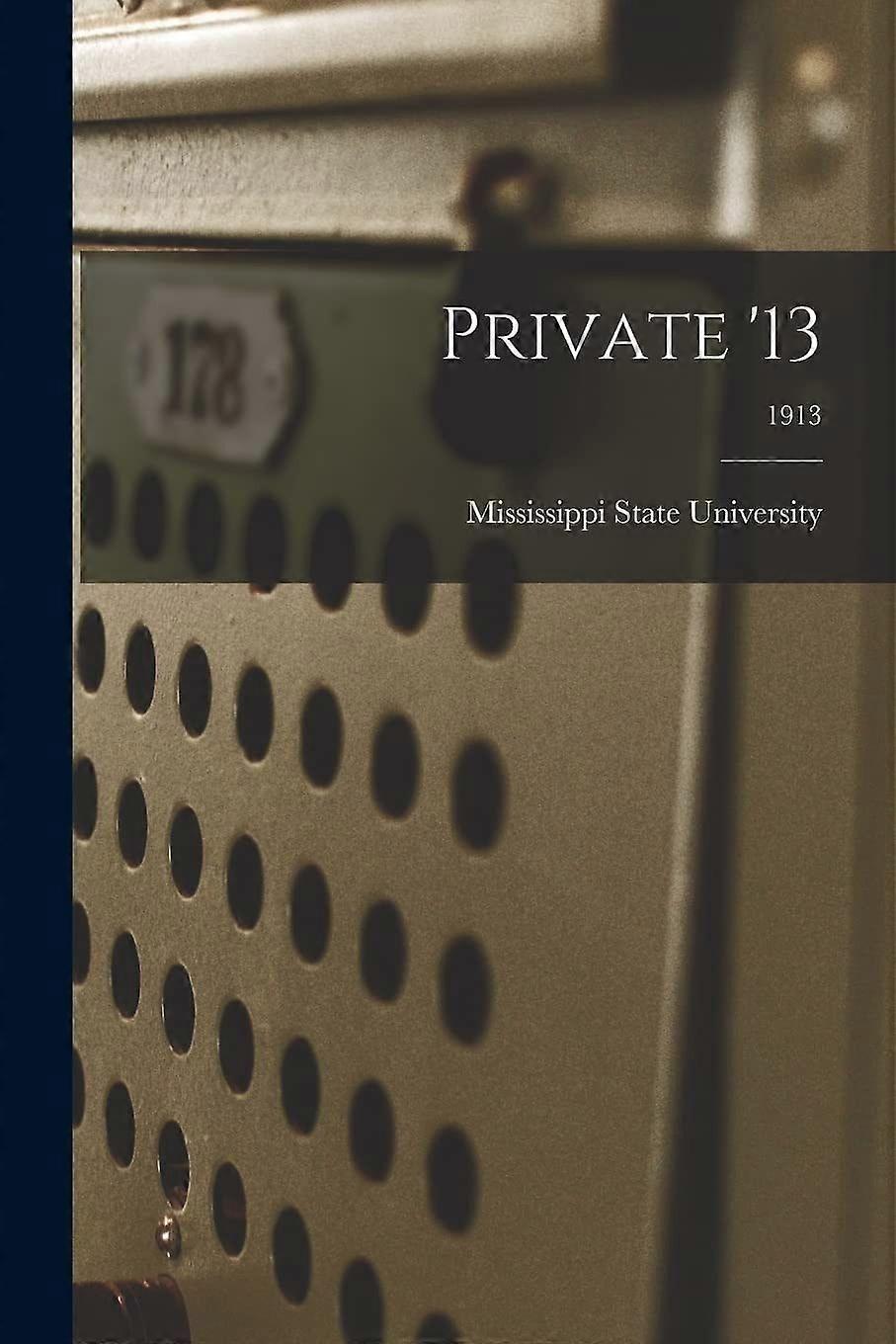 Private '13 1913