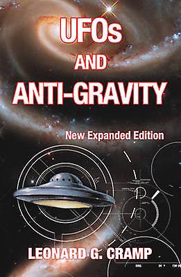 Ufos and AntiGravity by Leonard G. Cramp