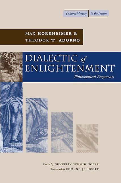 Dialectic Of Enlightenment by Theodor W. Adorno Paperback