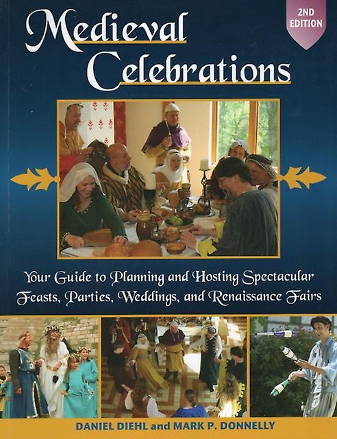 Medieval Celebrations - Daniel Diehl