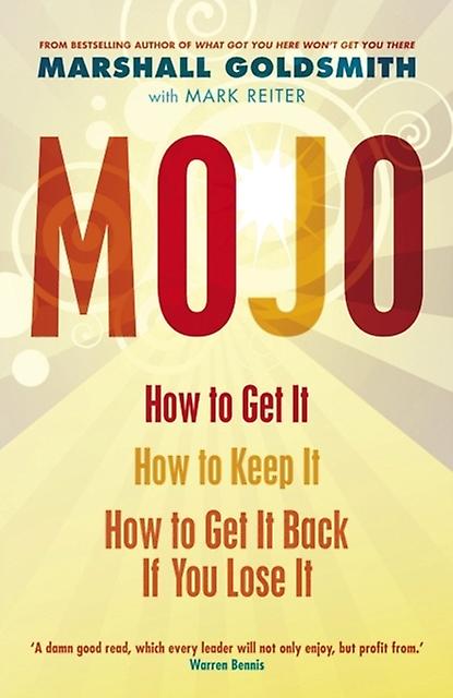 Mojo by Marshall Goldsmith Paperback Book