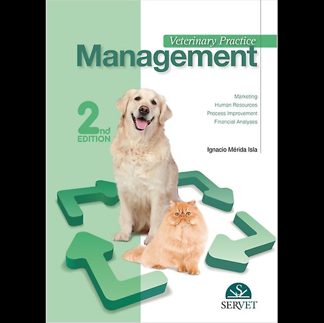 Veterinary Practice Management  2nd Edition by Ignacio Merida Isla Spiral bound Book