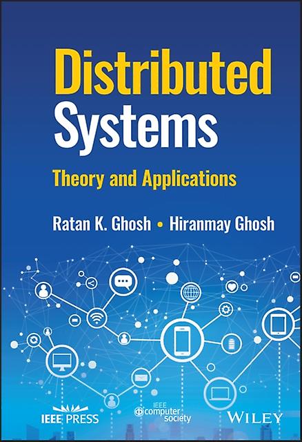 Distributed Systems - Ratan K. Ghosh - Hardback - English Book - Computer networking and communications