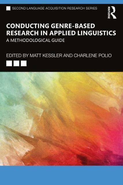 Conducting Genrebased Research In Applied Linguistics Paperback Book