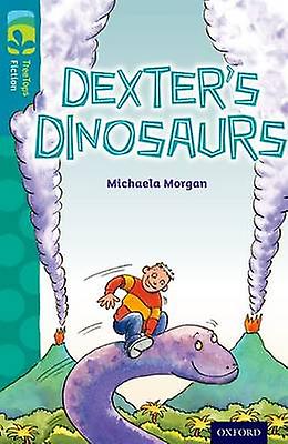 Oxford Reading Tree Treetops Fiction Level 9 Dexters Dinosaurs by Michaela Morgan Paperback