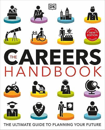 The Careers Handbook The Ultimate Guide To Planning Your Future by DK Paperback