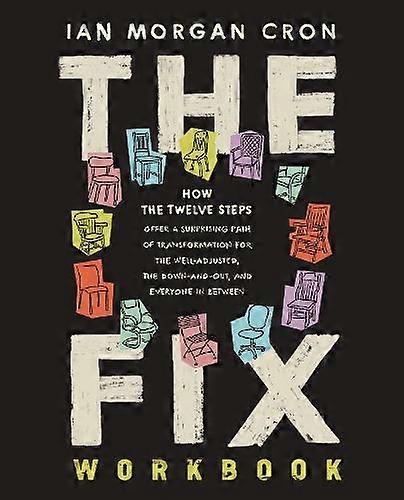 The Fix Workbook by Ian Morgan Cron Paperback