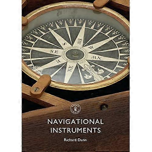 Navigational Instruments (Shire Library)