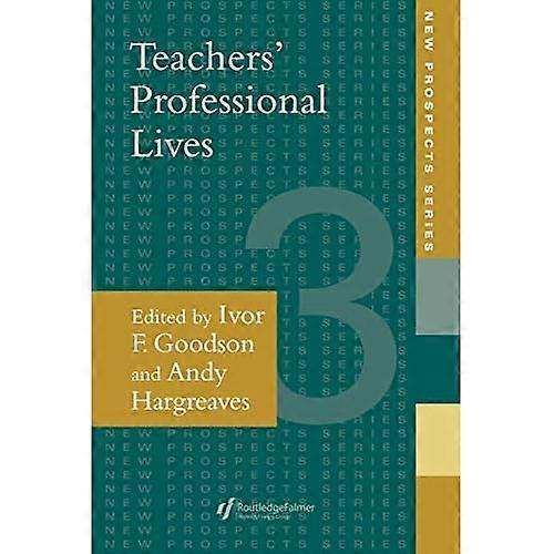 Teachers' Professional Lives (New Prospects)