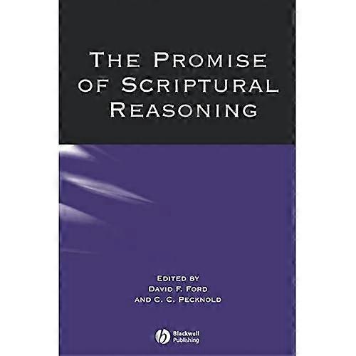The Promise of Scriptural Reasoning