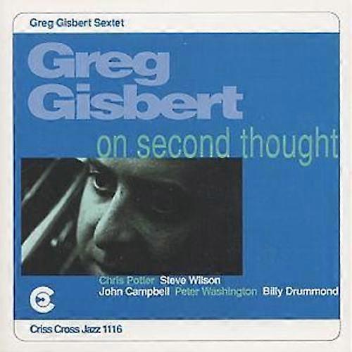 Greg Gisbert Sextett über Second Thought CD (1999)