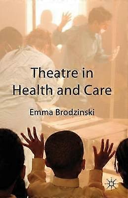 Teater inom vård och omsorg