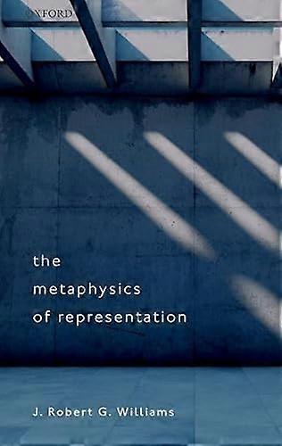 The Metaphysics of Representation