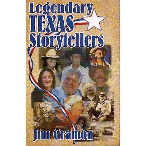 Legendary Texas Storytellers