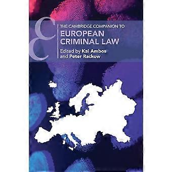 O Guia de Cambridge para o Direito Penal Europeu - Cambridge University Press