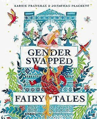 Gender Swapped Fairy Tales