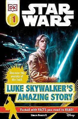 DK Readers L1: Star Wars: Luke Skywalker's Amazing Story