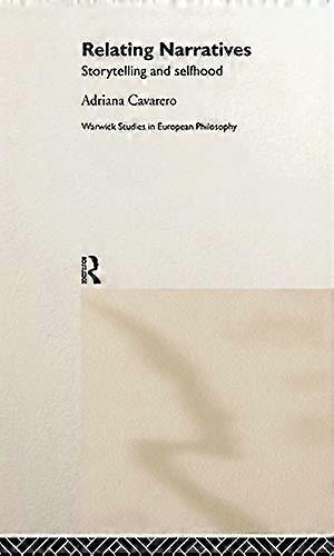 Relating Narratives: Storytelling and Selfhood
