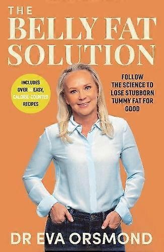La solution contre la graisse abdominale par le Dr Eva Orsmond (broché)