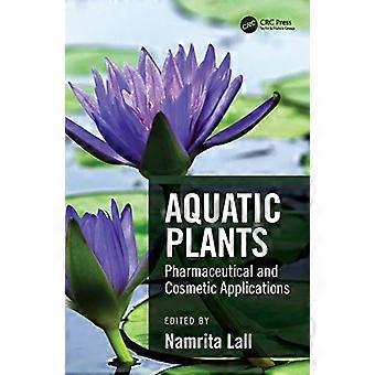 Plantes aquatiques : applications pharmaceutiques et cosmétiques
