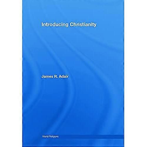 Introducing Christianity