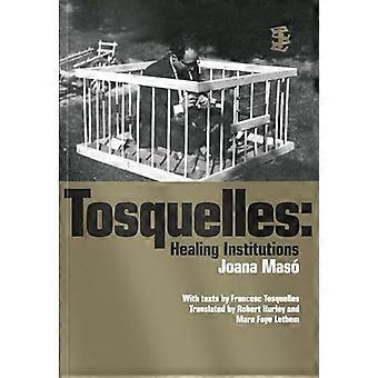 Tosquelles helbredende institusjoner