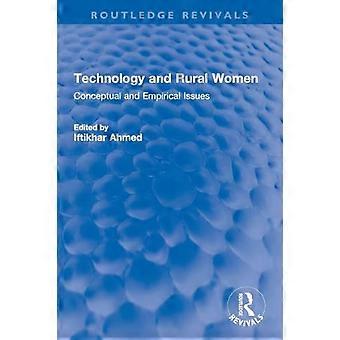 Technology and Rural Women Conceptual and Empirical Issues