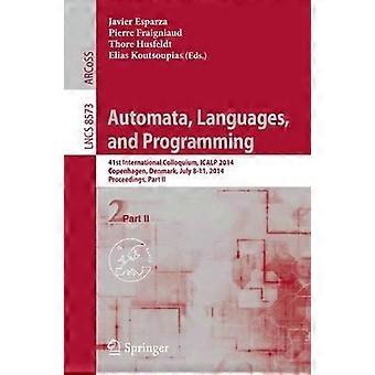 Automata Languages And Programming 41st International Colloquium Icalp - Springer Nature B.V - Paperback - en Book