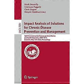 Impact Analysis Of Solutions For Chronic Disease Prevention And Management 10th - Springer Nature B.V - Paperback - en Book