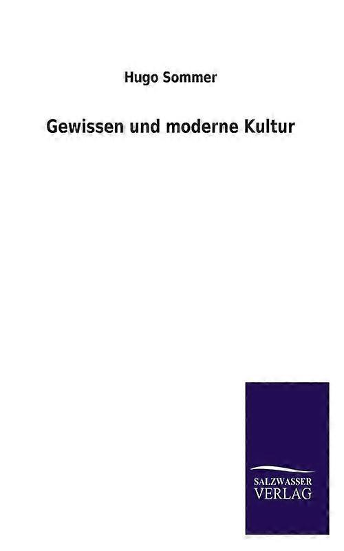 Gewissen Und Moderne Kultur