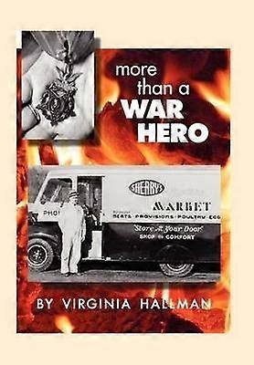 More Than A War Hero