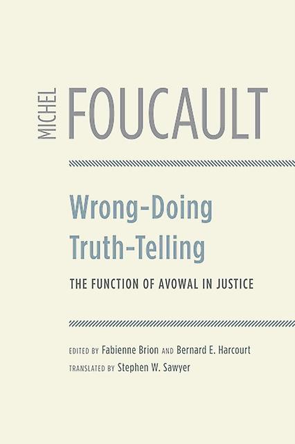 Wrong-doing Truth-telling - Michel Foucault - Paperback - English Book - Philosophy