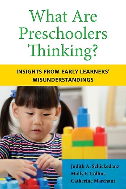 What Are Preschoolers Thinking by Molly F. Collins Paperback