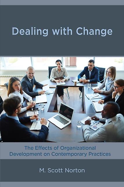 Dealing With Change by M. Scott Norton Paperback