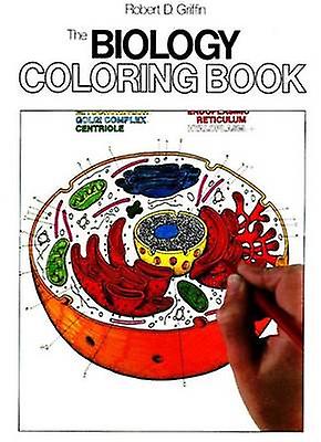 The Biology Coloring Book by Robert D. Griffin Paperback