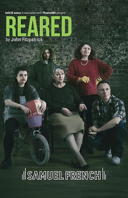 Reared - John - Plays, playscripts - Samuel French Ltd - Paperback