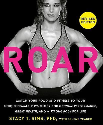 Roar Revised Edition by Selene Yeager Paperback Book