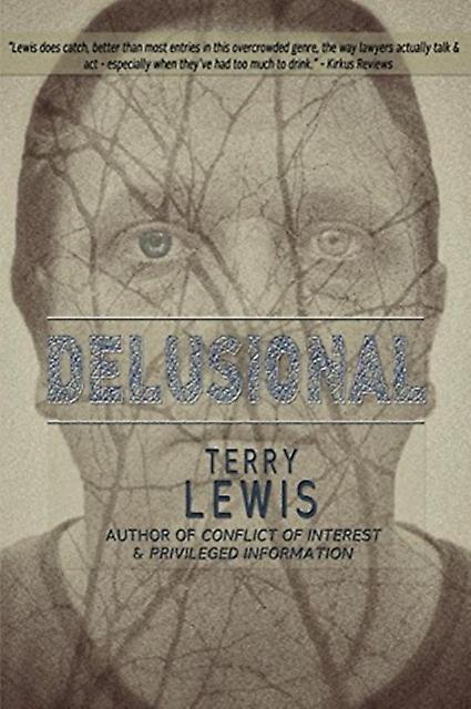 Delusional by Terry Lewis Paperback Book