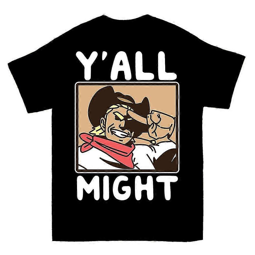 Funny Y'all Might T-shirt