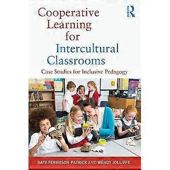 Cooperative Learning for Intercultural Classrooms