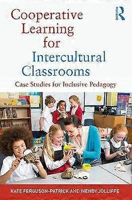 Cooperative Learning for Intercultural Classrooms