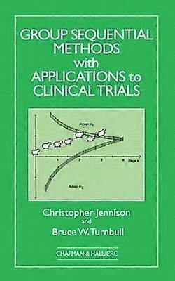 Group Sequential Methods with Applications to Clinical Trials